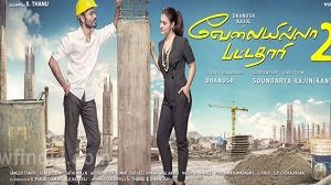 Velaiilla Pattadhari 2 2017 in Hindi Movie